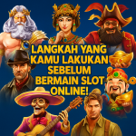 LANGKAH JITU BERMAIN SLOT!
